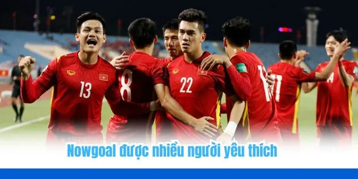 Nowgoal - Nền tảng theo dõi và soi kèo bóng đá uy tín 1 Nowgoal được nhiều người đánh giá và lựa chọn giải trí